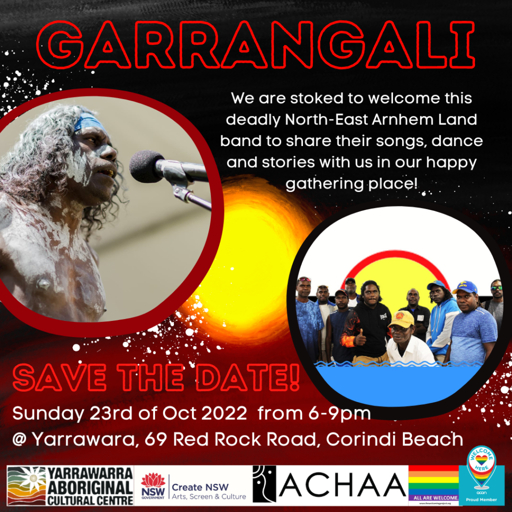 Live Music Event Garrangali Band at Yarrawarra on 23rd of October 2022